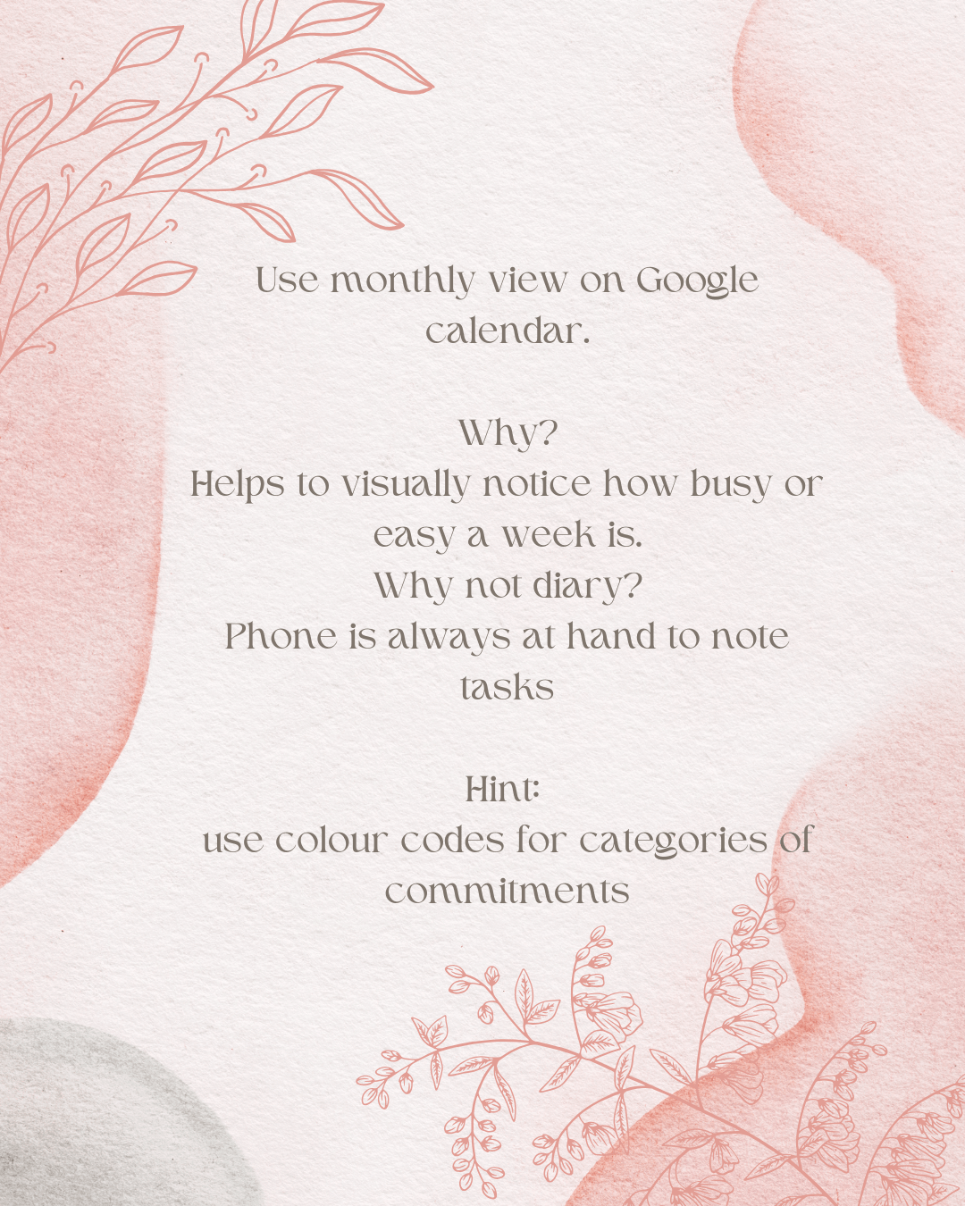 Color code your calendar for various categories of commitments